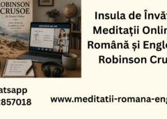 Insula de Învățare: Meditații Online de Română și Engleză cu Robinson Crusoe Insula de Învățare: Meditații Online de Română și Engleză cu Robinson Crusoe