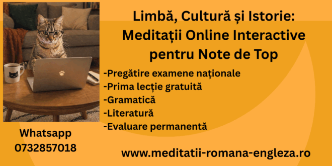 limbă, cultură și istorie meditații online interactive pentru note de top