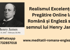 realismul excelenței pregătire online la română și engleză sub semnul lui henry james