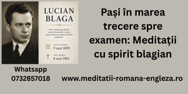 pași în marea trecere spre examen meditații cu spirit blagian